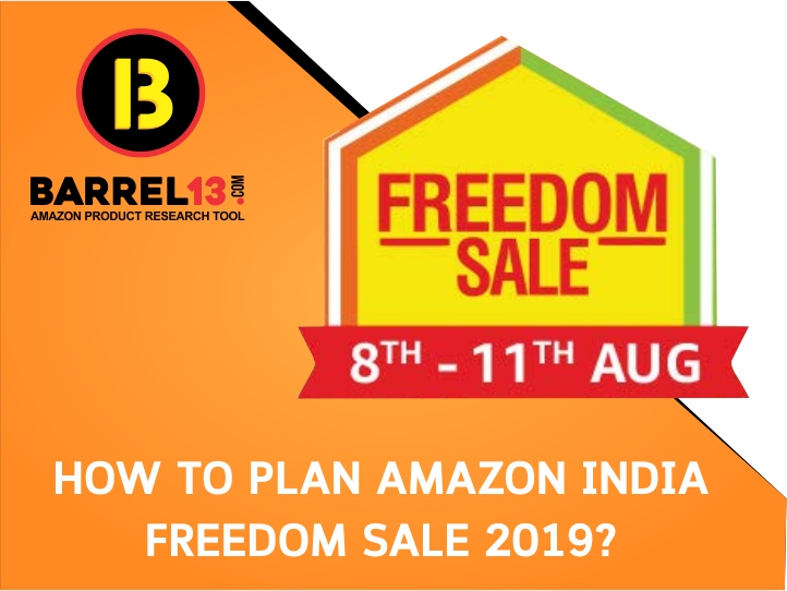 How to Plan for Amazon India Freedom Sale?