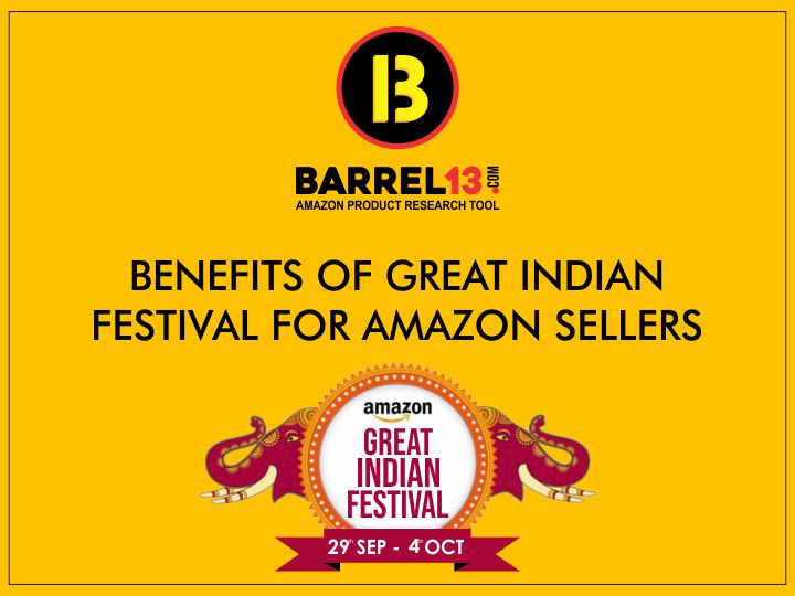 Benefits of Great Indian Festival for Amazon Sellers